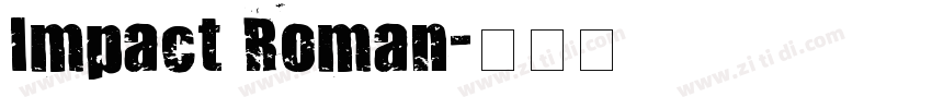 Impact Roman字体转换